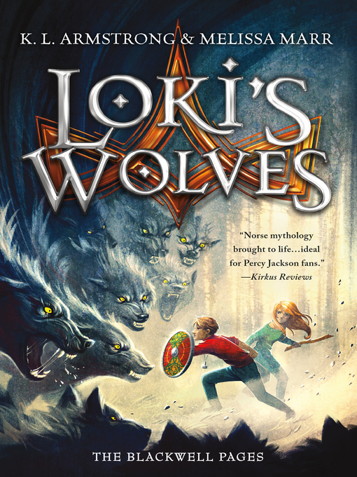 Title details for Loki's Wolves by K. L. Armstrong - Wait list